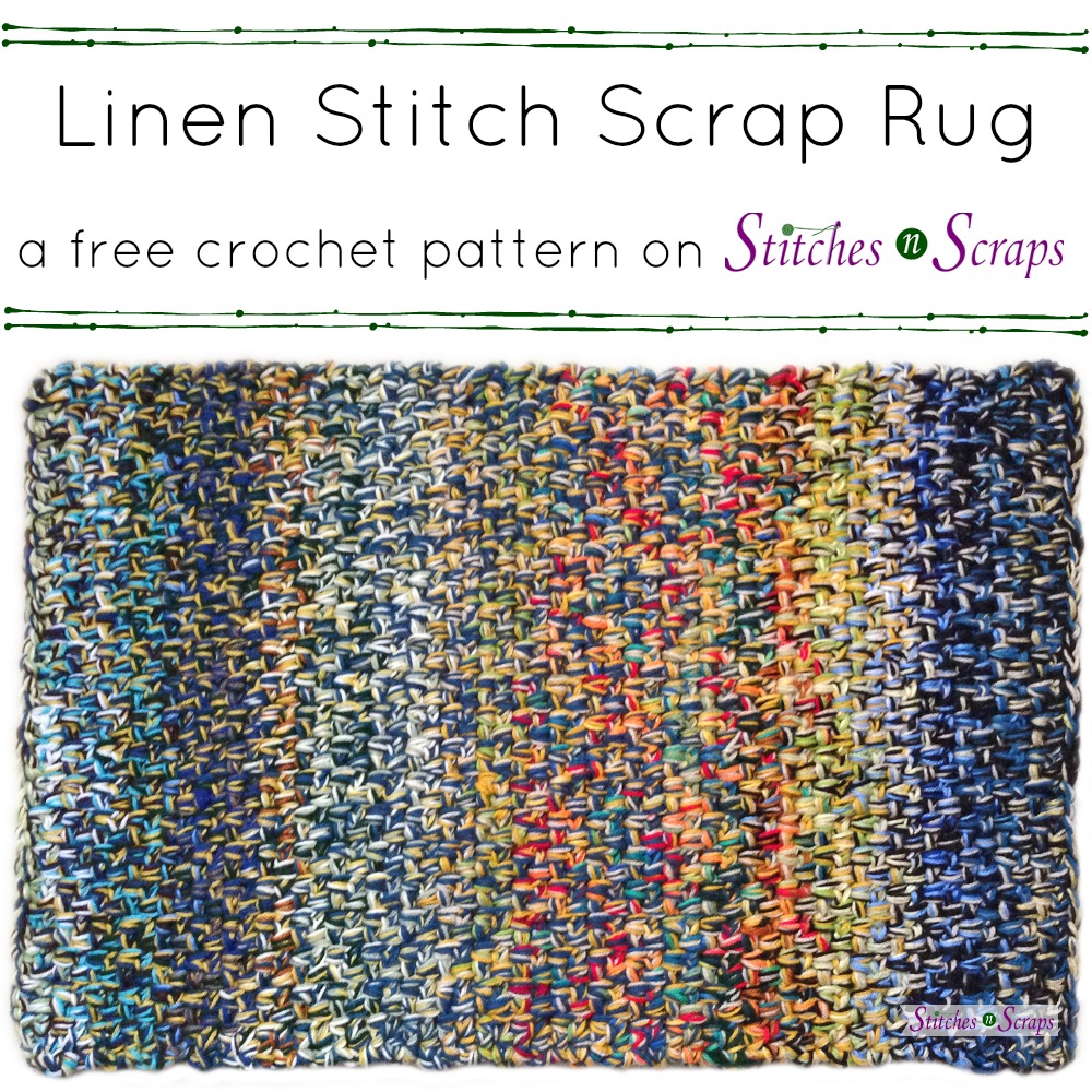 Linen Stitch Scrap Rug - A free crochet pattern on StitchesNScraps.com