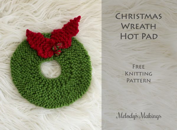 Christmas Wreath Hot Pad from Melody's Makings