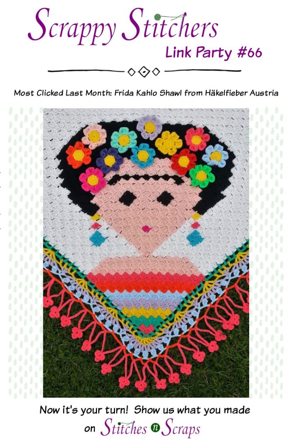 Scrappy Stitchers Link Party 66 - Most Clicked Last Month: Frida Kahlo Shawl from Häkelfieber Austria
