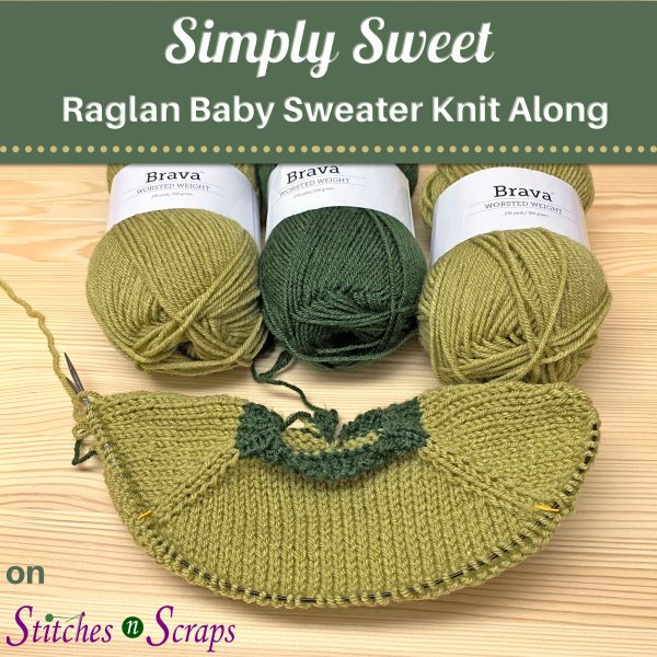 Simply Sweet Raglan Baby Sweater KAL on Stitches n Scraps