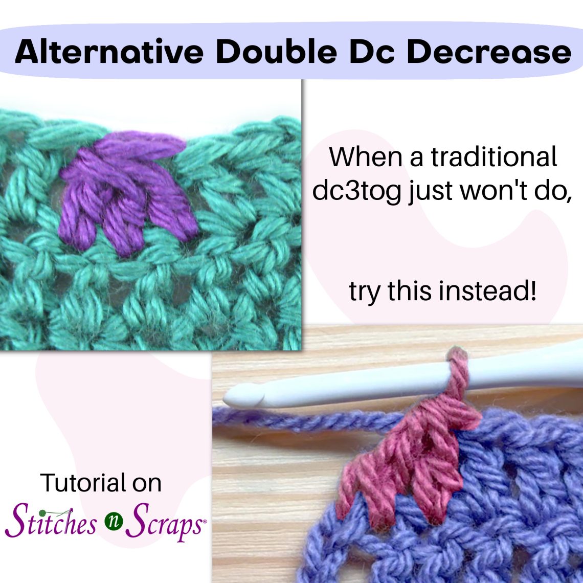 Alternative Double Dc Decrease - Stitches n Scraps