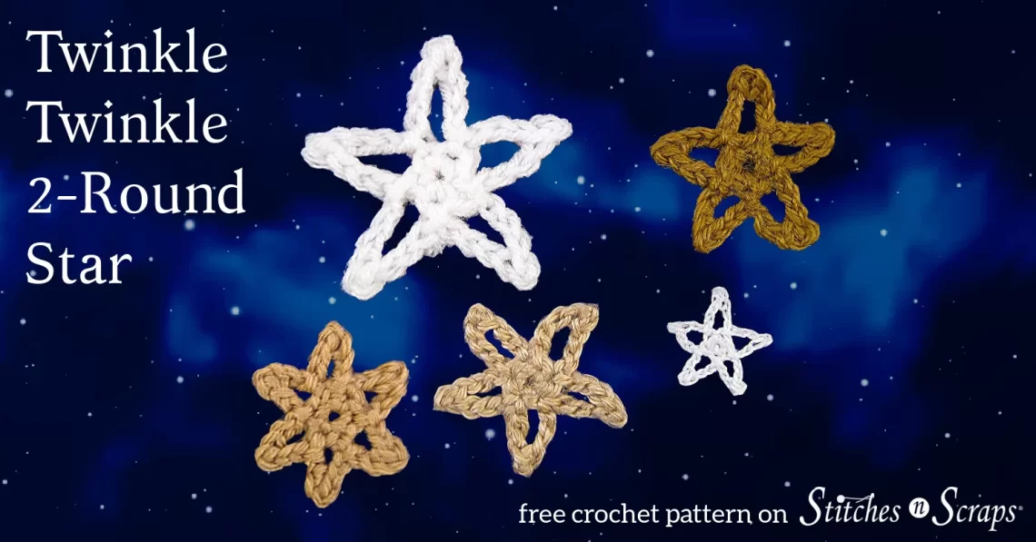 Crochet stars on a night sky background. Twinkle Twinkle 2-Round Star - free crochet pattern on Stitches n Scraps