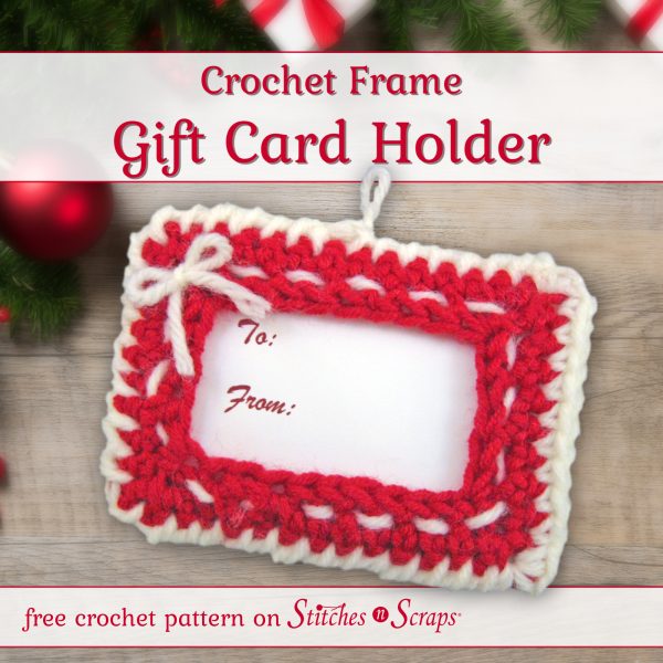 Crochet Frame Gift Card Holder