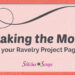 Making the Most of your Ravelry Project Pages