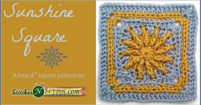 Sunshine square - a free 6" square pattern on StitchesNScraps.com