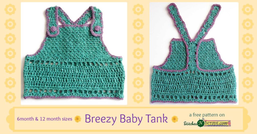 Breezy Baby Tank - A free pattern on StitchesNScraps.com