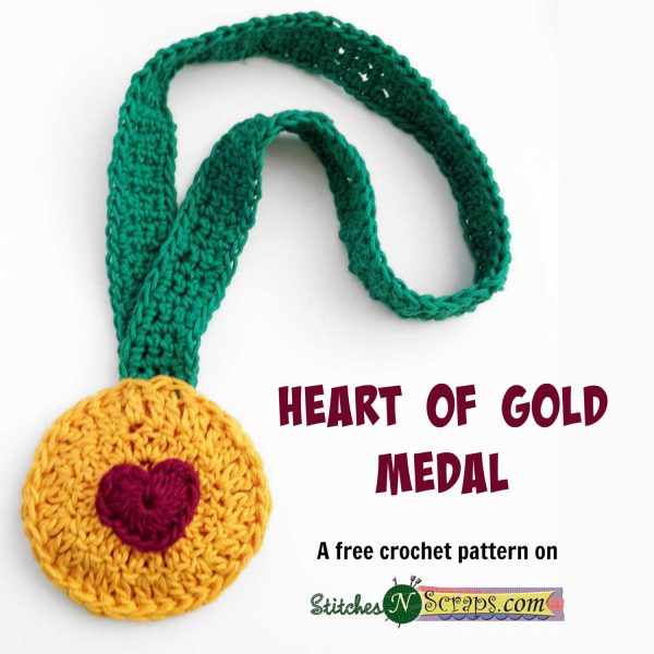 Heart of Gold Medal - a free pattern on StitchesNScraps.com