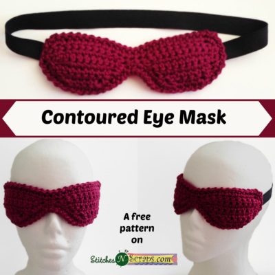 Contoured Eye Mask - a free crochet pattern on StitchesNScraps.com