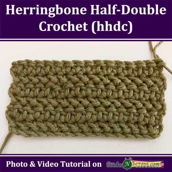Herringbone Half Double Crochet (hhdc) tutorial on StitchesNScraps.com