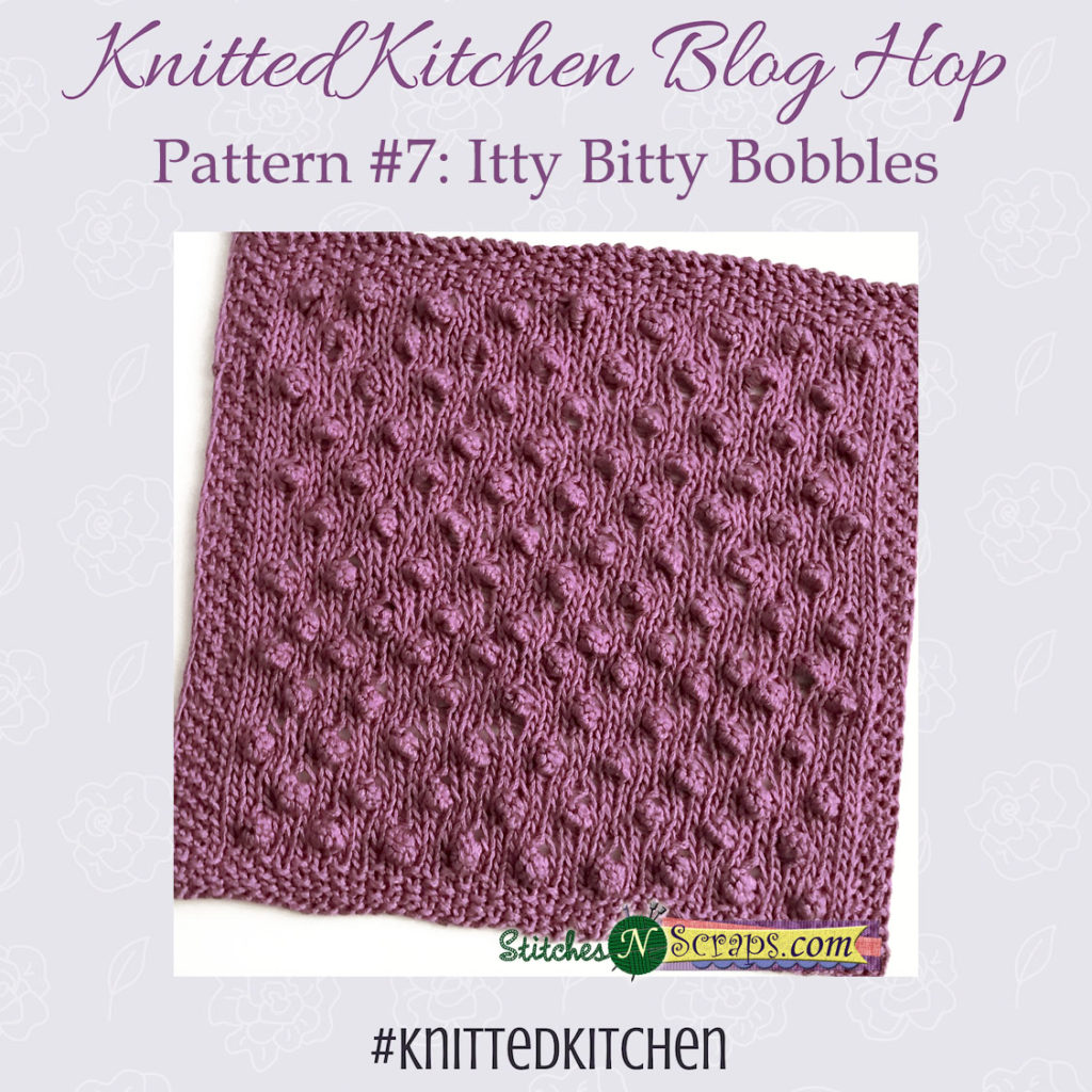 Knitted Kitchen #7 - Itty Bitty Bobbles - StitchesNScraps.com