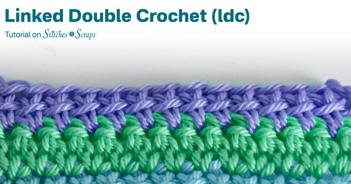 Linked Double Crochet Tutorial