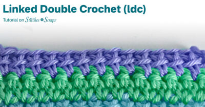 Linked Double Crochet Tutorial