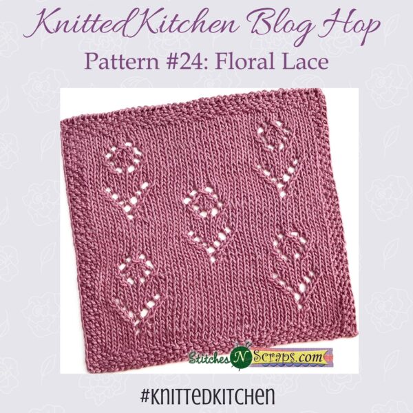 Knitted Kitchen #24 - Floral lace -StitchesNScraps.com