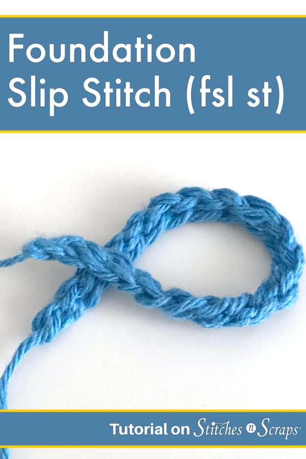 Foundation slip stitch (fsl st) tutorial