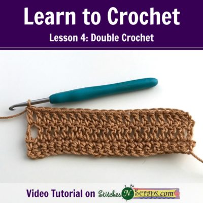 Learn to Crochet - Lesson 4 - Double Crochet