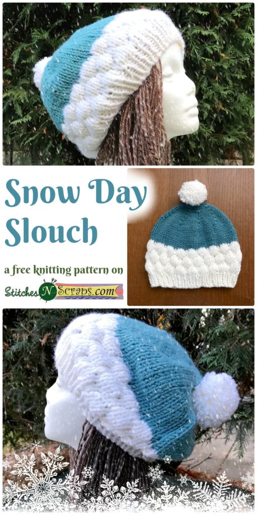 Snow Day Slouch - a free knit pattern on StitchesNScraps.com
