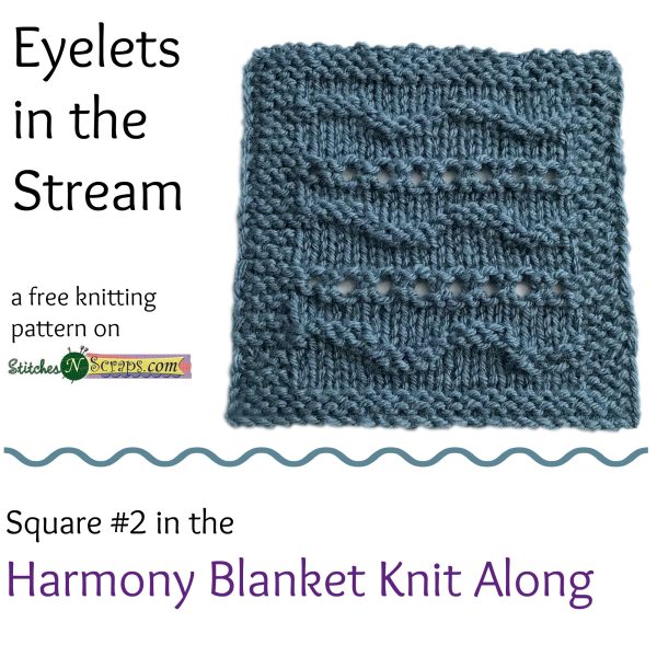 Eyelets in the Stream - StitchesNScraps.com