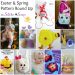 Easter & Spring Pattern Round Up on Stitches n Scraps