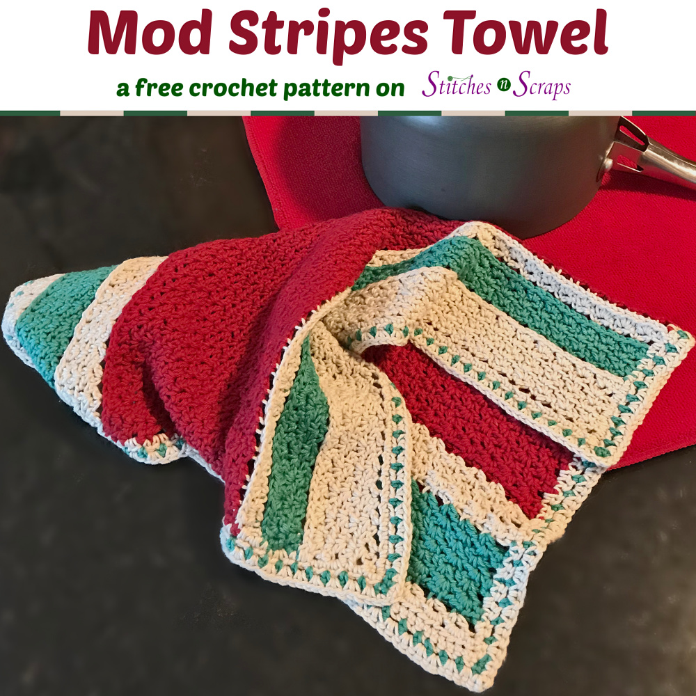 Mod Stripes Towel - a free crochet pattern on Stitches n Scraps