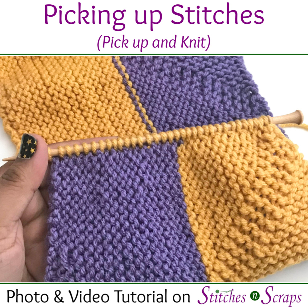 Pick up and Knit tutorial on StitchesnScraps.com