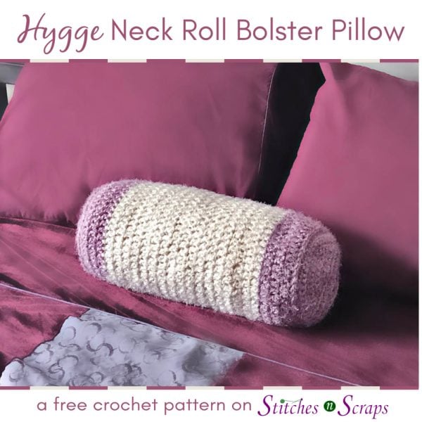 Hygge Neck Roll Bolster Pillow - a free crochet pattern on Stitches n Scraps