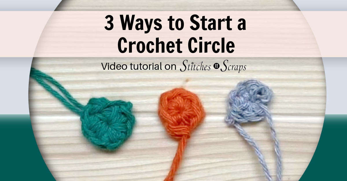 3 Ways to Start a Crochet Circle