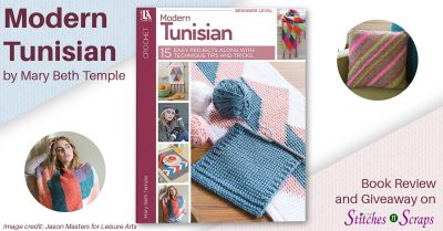 Modern Tunisian Crochet by Mary Beth Temple - Crochet Book Giveaway