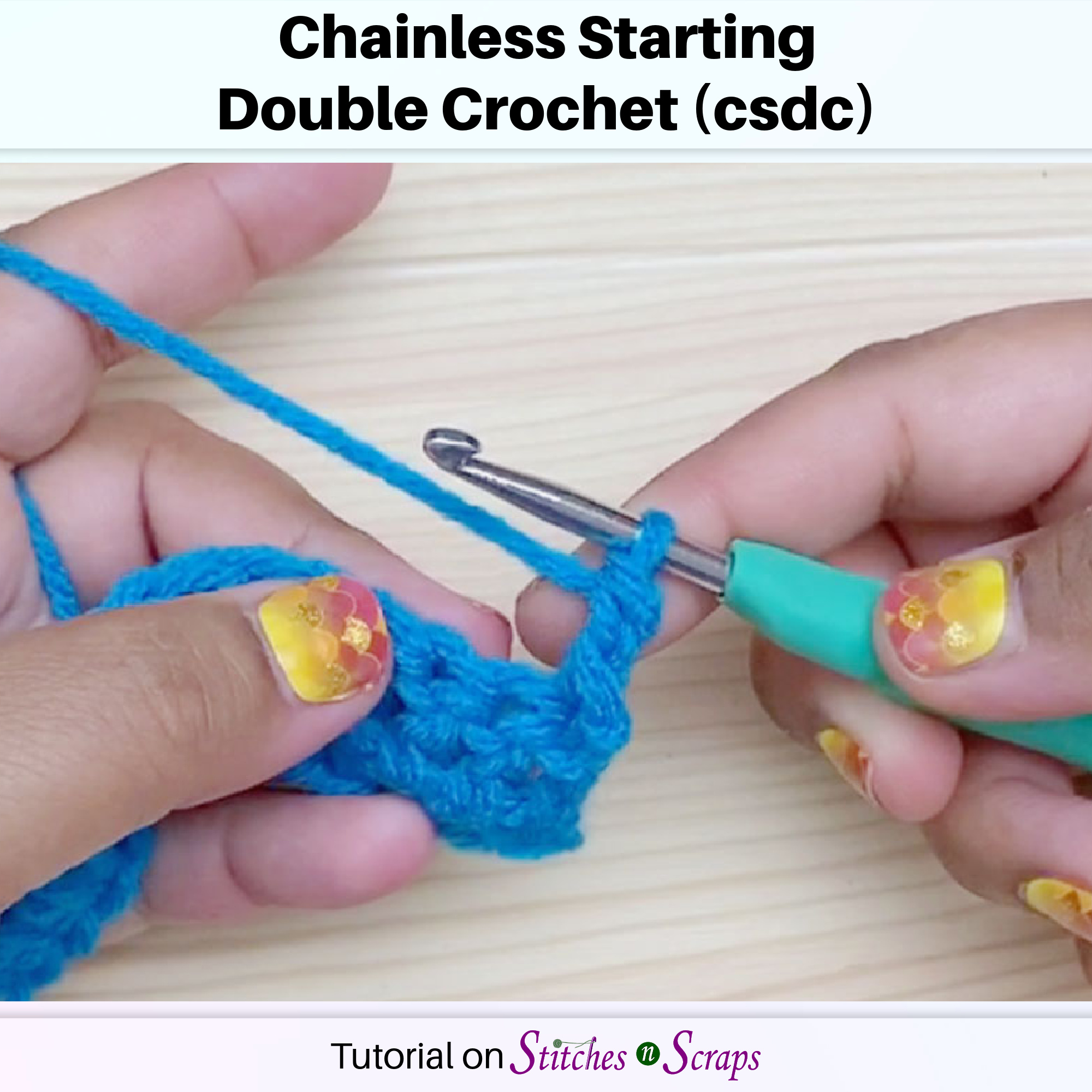 Chainless Starting Double Crochet (csdc) Stitches n Scraps