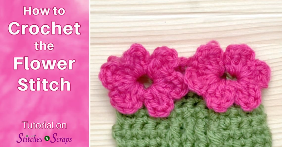 How to Crochet the Flower Stitch
