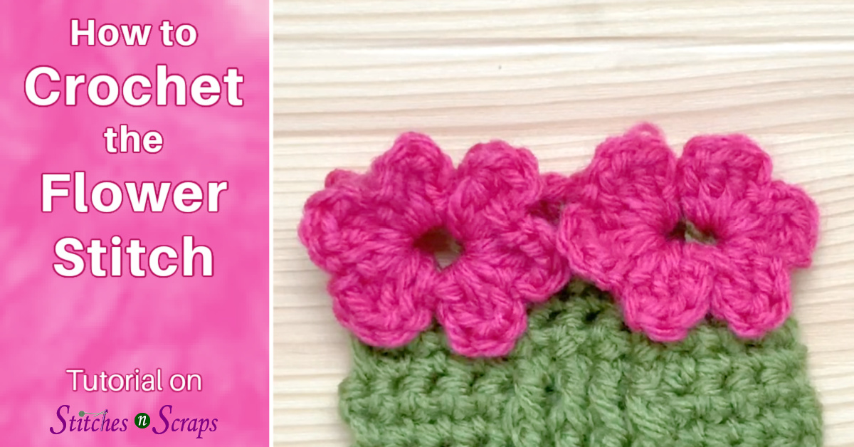 How to Crochet the Flower Stitch