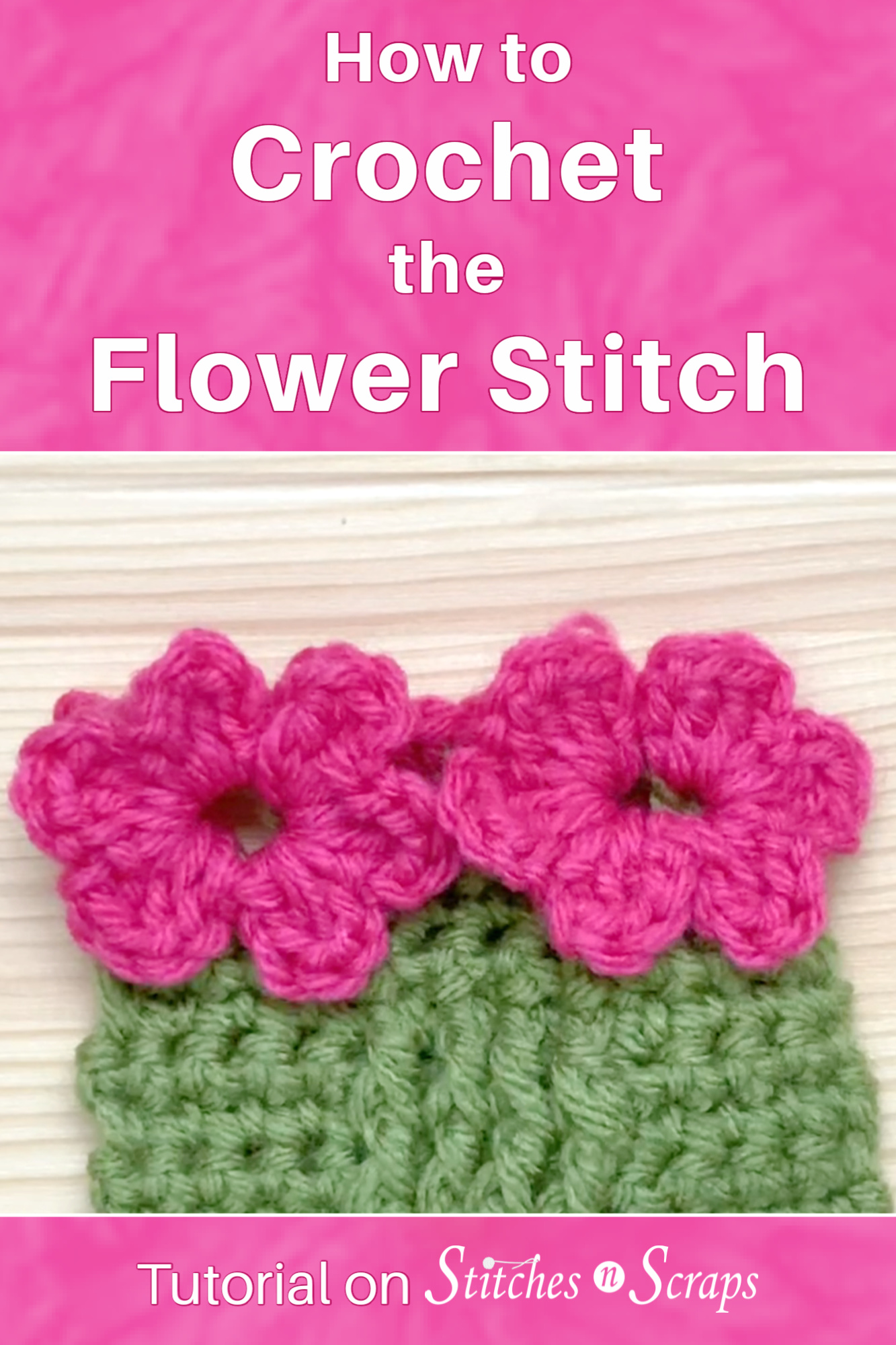 How to Crochet the Flower Stitch Stitches n Scraps