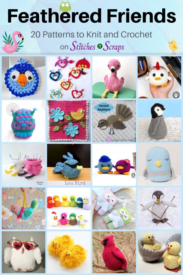 Feathered Friends - 20 bird patterns to knit and crochet