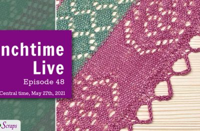 Lunchtime Live Episode 48 - Knit Loop Edging