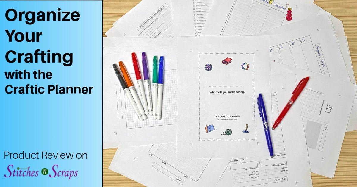 Organize your Crafting with The Craftic Planner - Stitches n Scraps