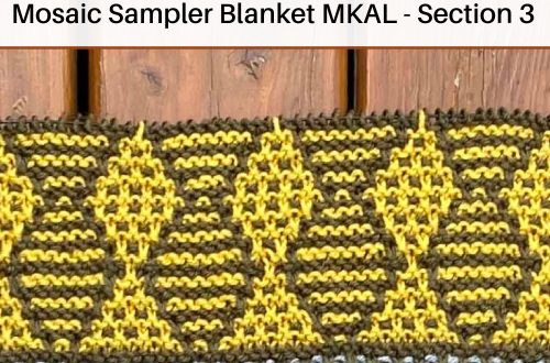 Dotty Diamonds - Mosaic Sampler Blanket MKAL Section 3