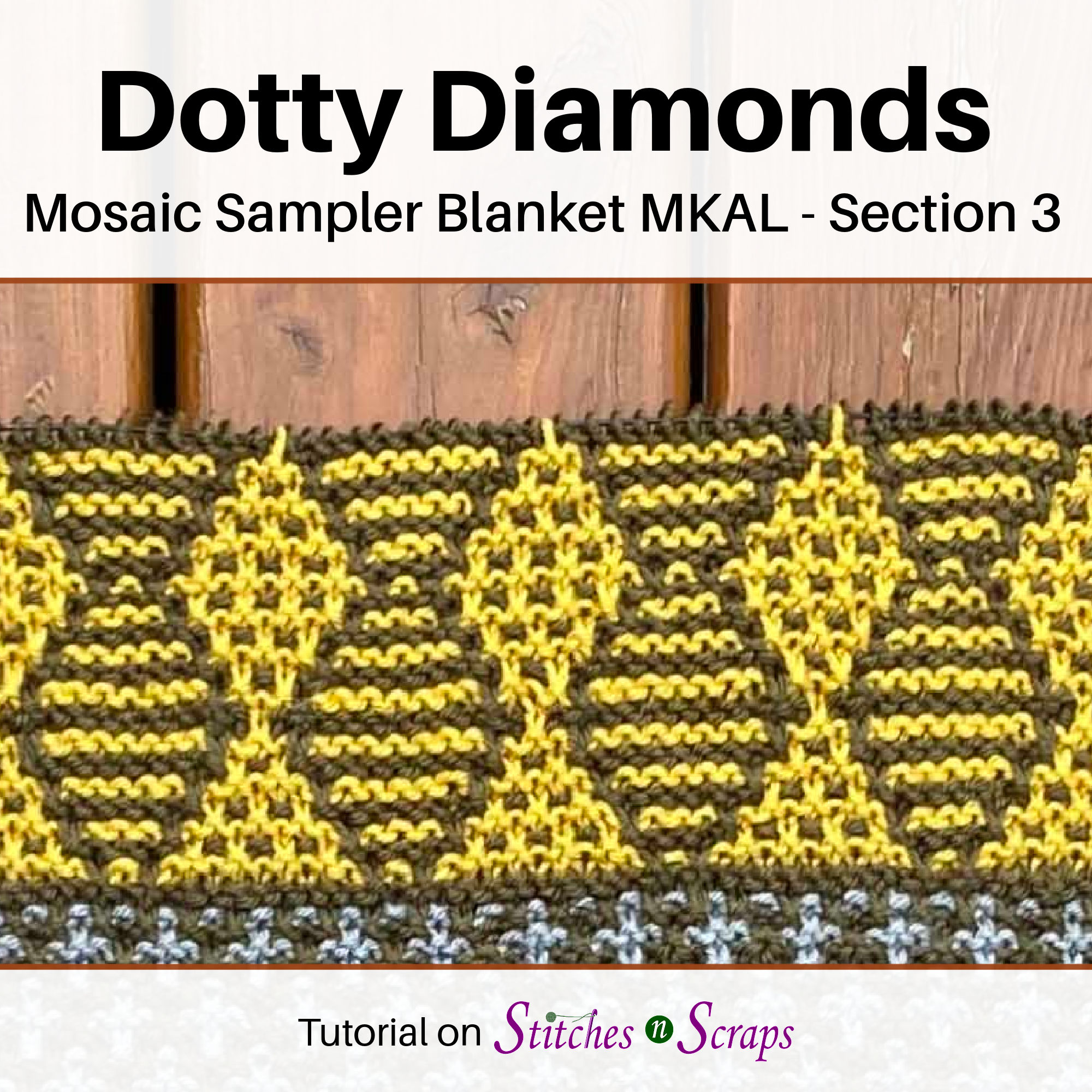 Dotty Diamonds - Mosaic Sampler Blanket MKAL Section 3