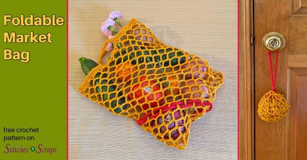 Foldable Market Bag - free crochet pattern on StitchesnScraps.com
