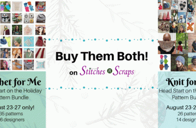 Crochet For Me and Knit For Me Head Start for the Holiday Pattern Bundles