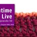 Lunchtime Live Episode 59 - Crab Stitch
