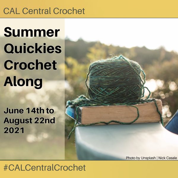 CAL Central Summer Quickies Crochet Along