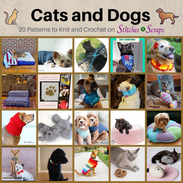 Cats and Dogs - 20 patterns to knit and crochet on Stitches n Scraps