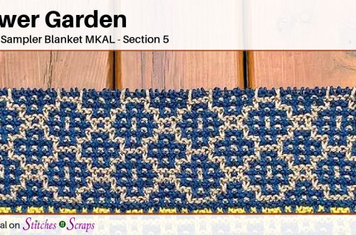 Flower Garden - Mosaic Sampler Blanket MKAL Section 5