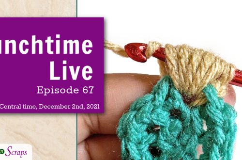 Lunchtime Live Episode 67 - Puff Crochet Stitches