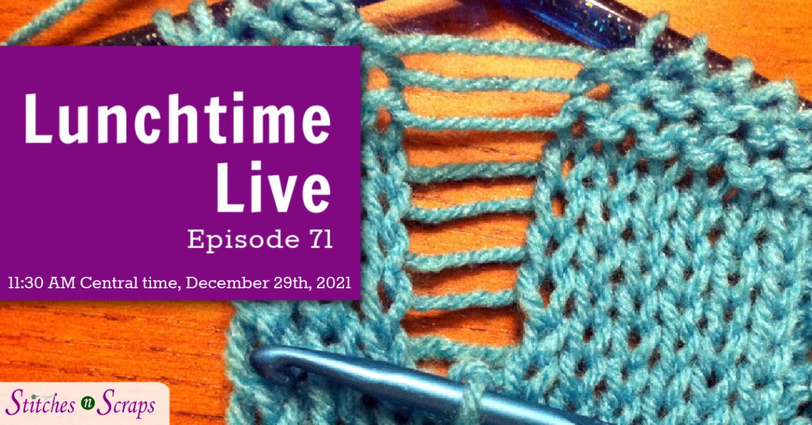 Lunchtime Live Episode 71 - Fixing Knitting Mistakes