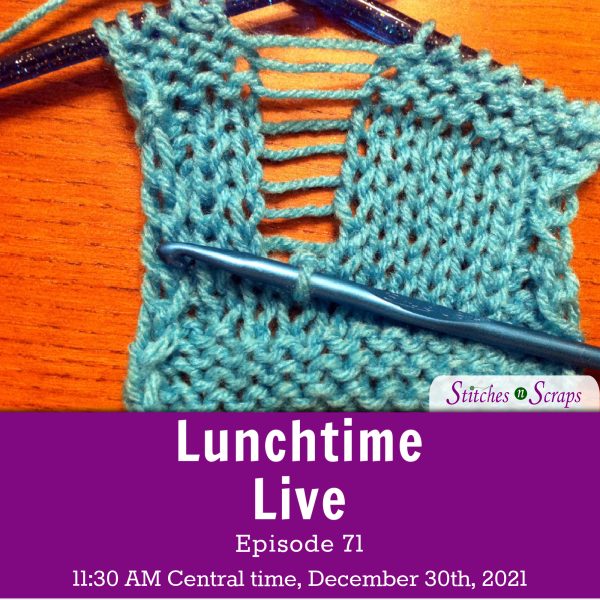 Lunchtime Live Episode 71 - Fixing Knitting Mistakes