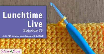 Lunchtime Live Ep 73 - Single Crochet Thermal Stitch