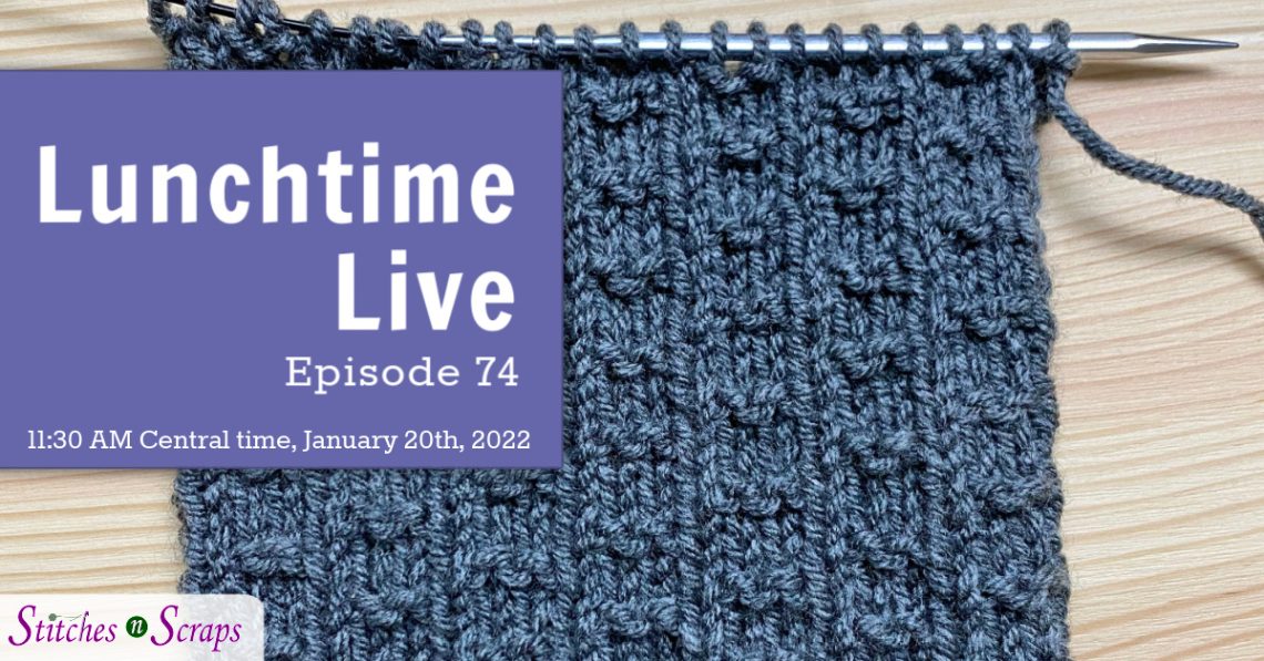 Lunchtime Live EP 74 - Knit Double Fleck Stitch