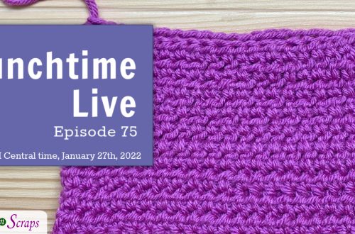 Lunchtime Live Episode 75 - Half Double Crochet Thermal Stitch