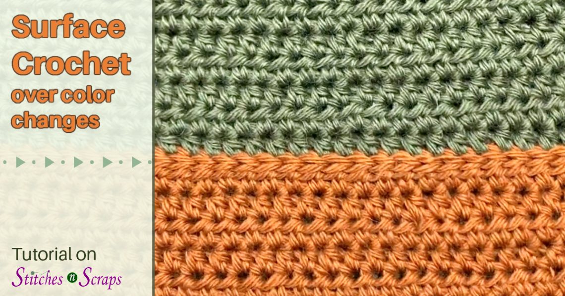 Slip stitch surface crochet over color changes
