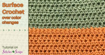 Slip stitch surface crochet over color changes